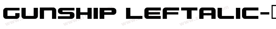 Gunship Leftalic字体转换